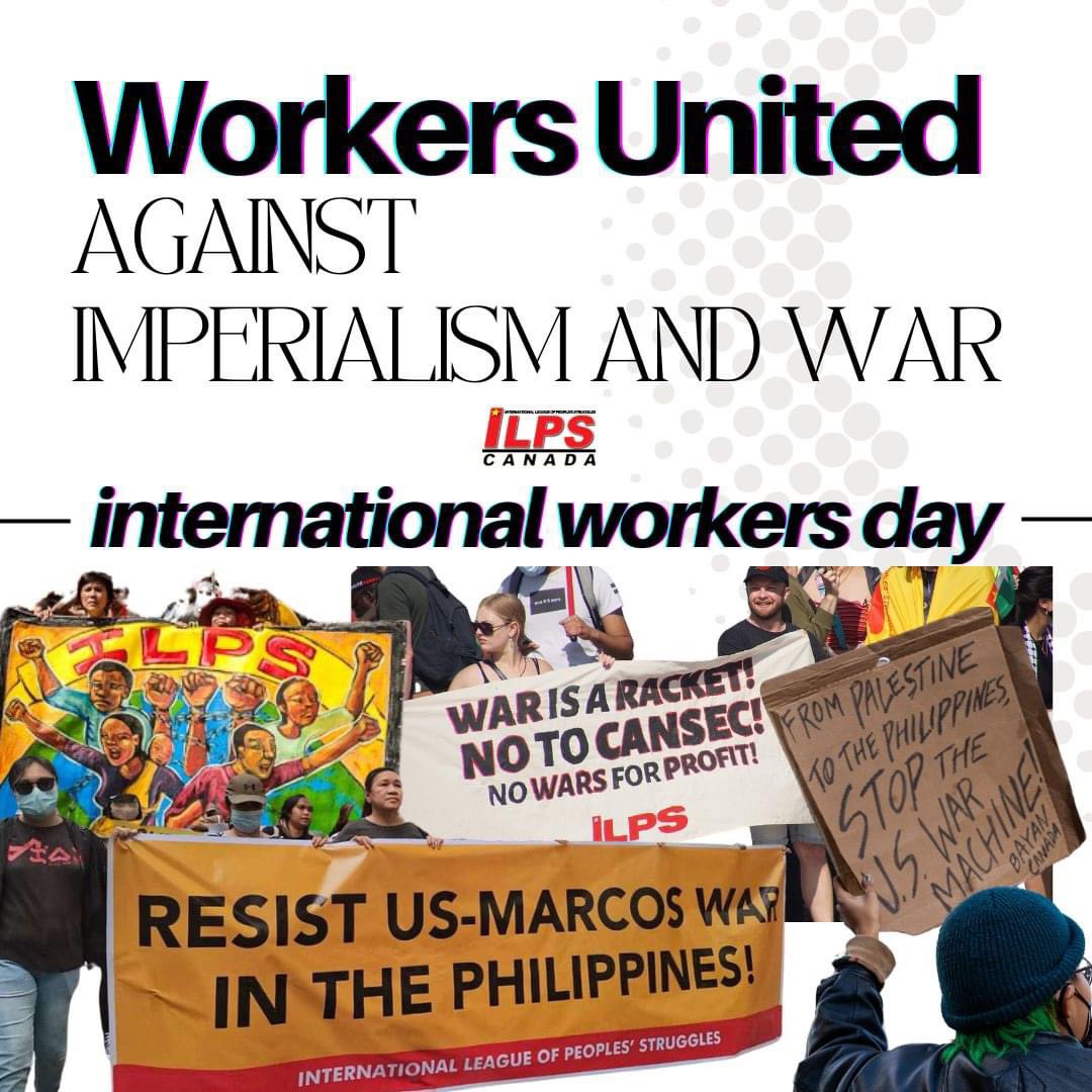 Workers United Against Imperialism and War ILPS Canada Statement on International Workers Day 🔗 facebook.com/share/p/43xthx…