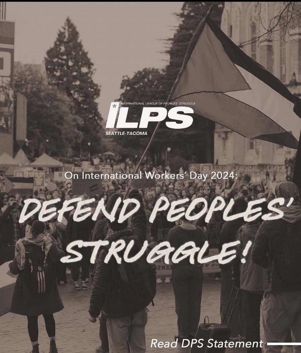 On International Workers Day 2024: Defend Peoples’ Struggle! Statement of ILPS Seattle-Tacoma 🔗 instagram.com/p/C6cRUszSi-j/…