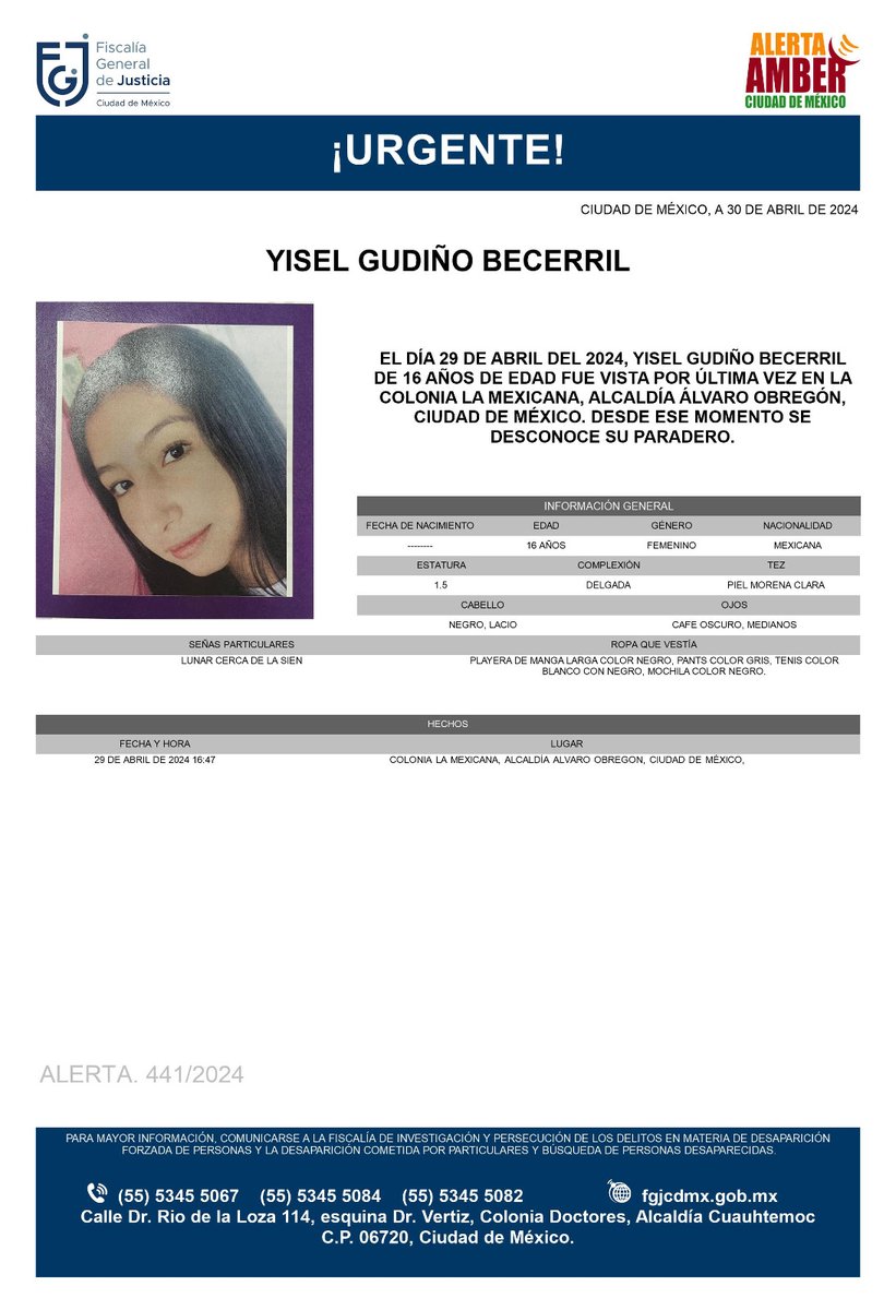 Se activa #AlertaAmber para localizar a una menor de 16 años de edad, de nombre Yisel Gudiño Becerril, fue vista por última vez el día 29 de abril de 2024 en la colonia La Mexicana, alcaldía Álvaro Obregón