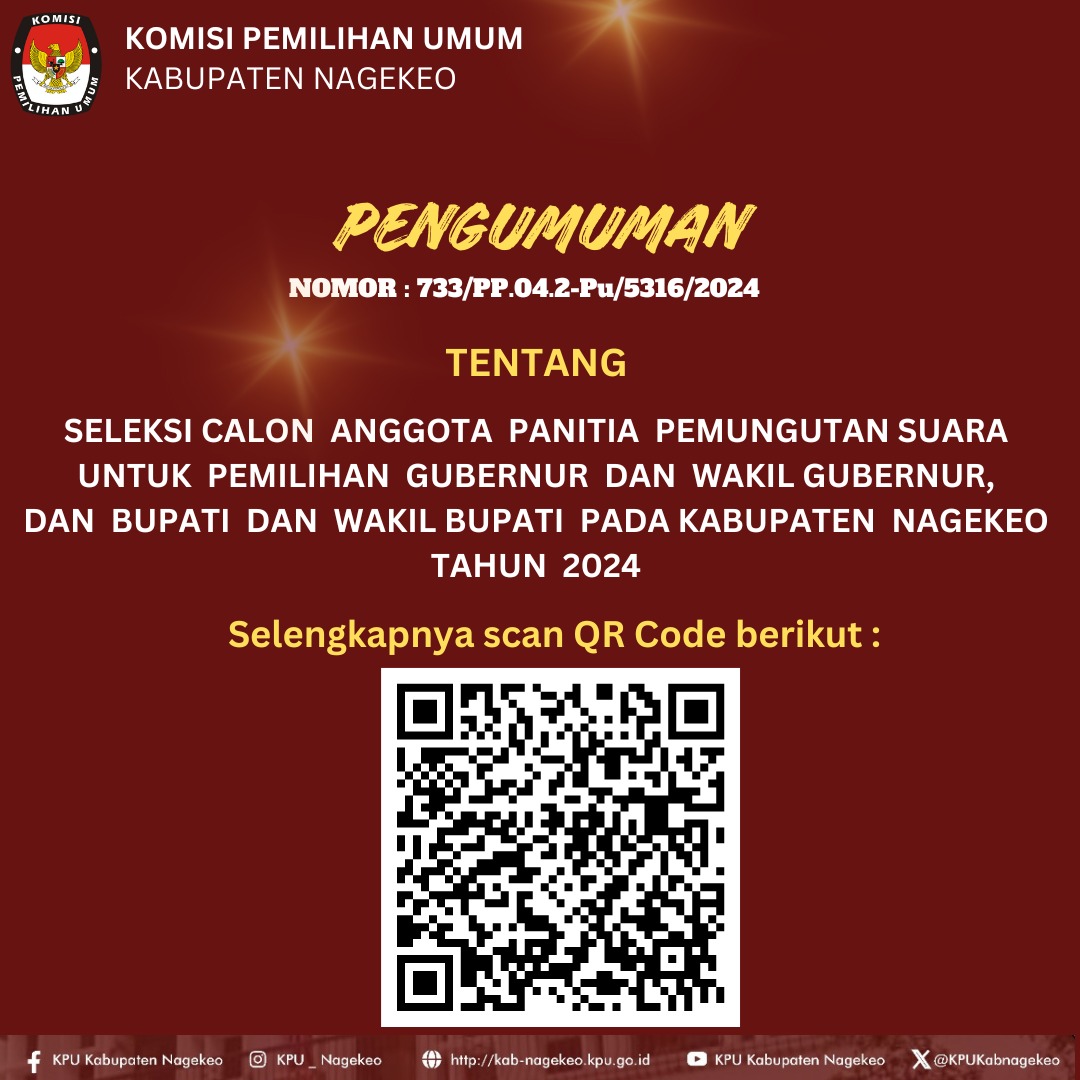 Hai....#TemanPemilih 
Berikut adalah pengumuman tentang Seleksi Calon Anggota PPS untuk Pemilihan Gubernur dan Wakil Gubernur, dan Bupati dan Wakil Bupati  pada Kabupaten Nagekeo Tahun 2024, selengkapnya dapat diunduh melalui link :
kab-nagekeo.kpu.go.id/arsip/detail/7… .
#KPUMelayani