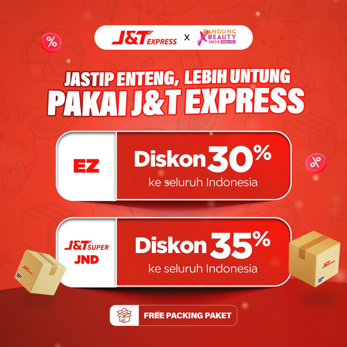 PEMBURU DISKON KUMPUL YUK! J&T Express hadir sebagai official logistic partner di #BandungXBeauty2024💄🎀 Belanja banyak, gak perlu khawatir tentengan berat. Kirimin aja semua belanjaan kamu pakai J&T Express dapat FREE PACKING. Dapatkan juga DISKON ONGKIR hingga 35% untuk…