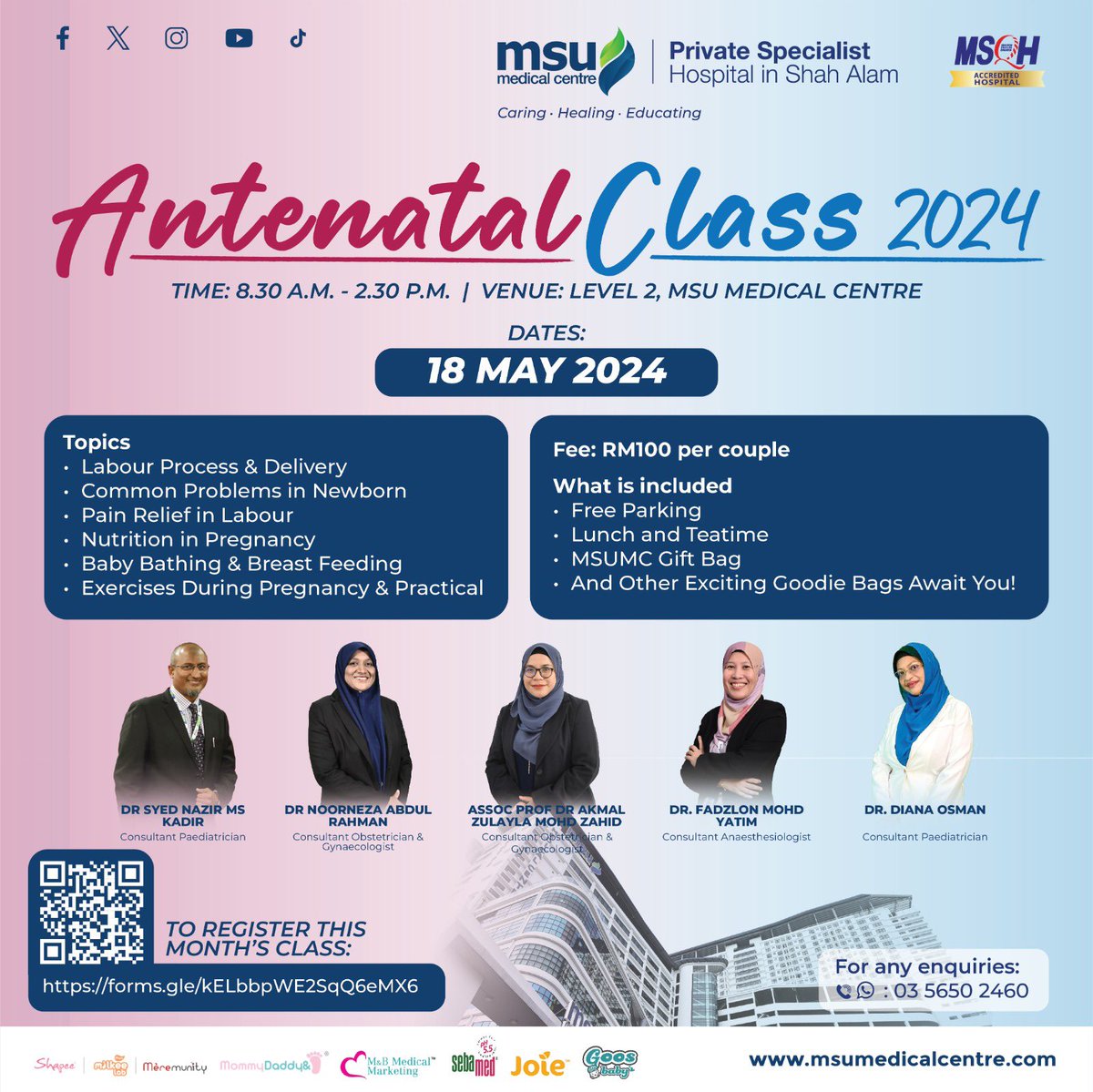 Registration for 2nd antenatal class for May’s is now open.

Enroll immediately!
Scan the QR code to sign up.

Call us at 03-55262600, or visit our website at msumedicalcentre.com.

#CaringHealingEducating
#MSUMC
#antenatalclass