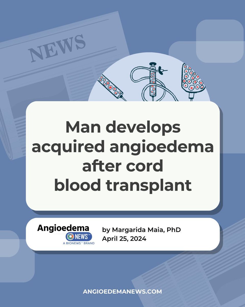Read how a 53-year-old man in Japan developed acquired angioedema as an “unexpected” complication of a cord blood transplant: buff.ly/4dkZqXt 

#Angioedema #AcquiredAngioedema