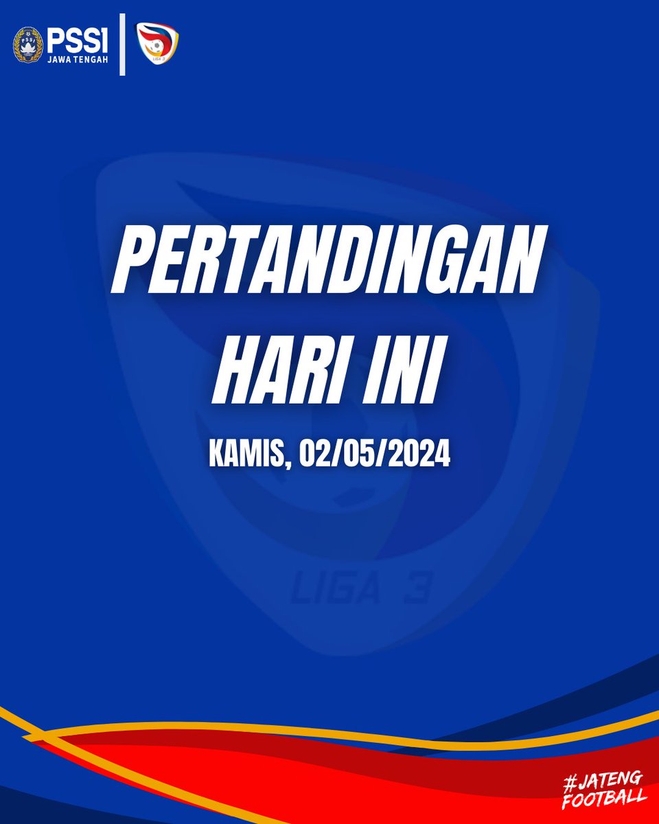 𝐁𝐞𝐫𝐢𝐤𝐮𝐭 𝐉𝐚𝐝𝐰𝐚𝐥 𝐏𝐞𝐫𝐭𝐚𝐧𝐝𝐢𝐧𝐠𝐚𝐧 𝐁𝐚𝐛𝐚𝐤 𝟖𝟎 𝐁𝐞𝐬𝐚𝐫, 𝐋𝐢𝐠𝐚 𝟑 𝐏𝐮𝐭𝐚𝐫𝐚𝐧 𝐍𝐚𝐬𝐢𝐨𝐧𝐚𝐥 𝟐𝟎𝟐𝟑/𝟐𝟎𝟐𝟒. Kamis (02/05) ⚽️

Selamat berjuang wakil Jawa Tengah 🔥

----
𝙂𝙊, 𝙁𝙄𝙂𝙃𝙏, 𝙒𝙄𝙉 ! 𝙈𝙖𝙠𝙚 𝙪𝙨 𝙥𝙧𝙤𝙪𝙙 💥✊

#Liga3Nasional