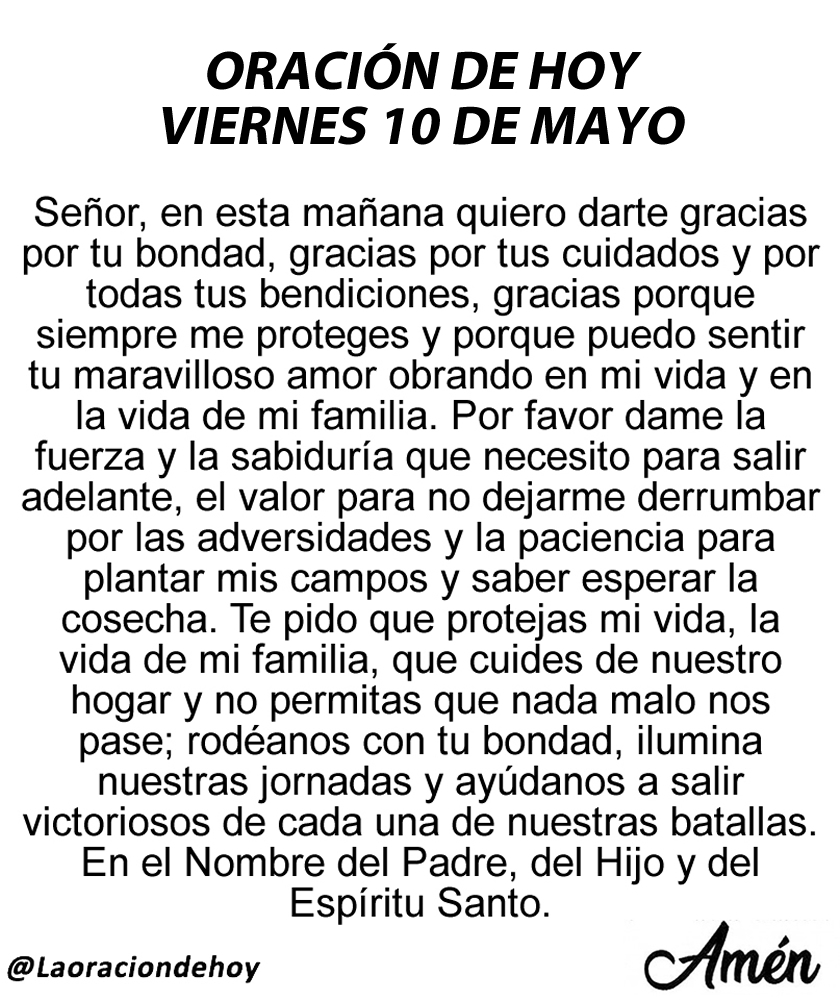 Oración diaria para hoy viernes 10 de mayo de 2024.
