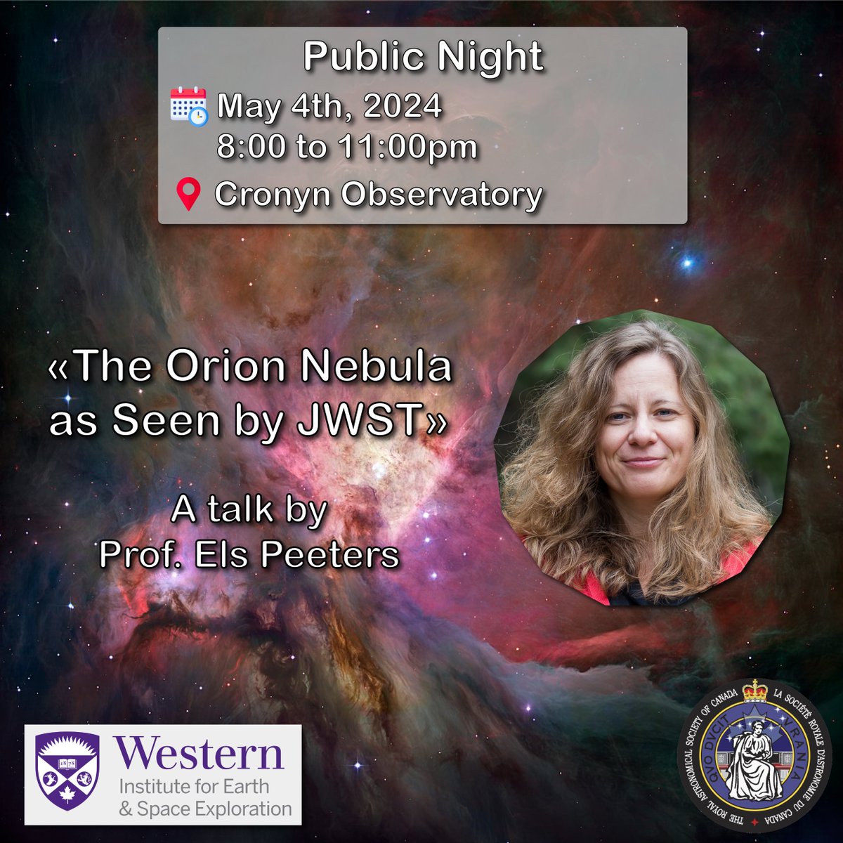 We welcome you all to our next public night on Saturday, May 4th, from 8:00 pm to 11:00 pm. Prof. Els Peeters will take you on a tour of our nearest star forming region through the eyes of James Webb Space Telescope.