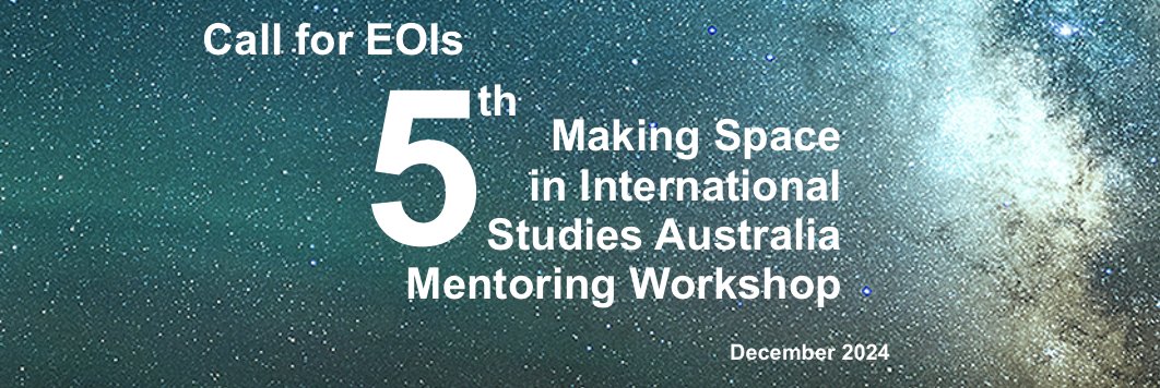 ✨EOI now open for online Making Space workshop I co-run w @drljshepherd!✨ (now in its 5th yr!) Are you: 🧑‍💻a HDR or ECR ☺️a woman or gender diverse scholar 🌏researching international studies 🦘& based in Australia? Info & EOI form: tinyurl.com/MakingSpace24 Please share🙌!