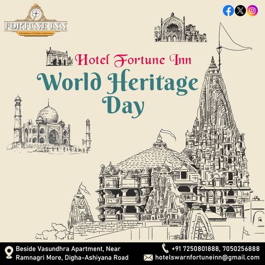 Today, we recognize the importance of safeguarding our collective heritage for generations to come.  #WorldHeritageDay #ProtectOurLegacy  

#WorldHeritageDay2024 #OurWorldHeritage #BiharTourism #HotelSwarnFortune #Patna #Bihar