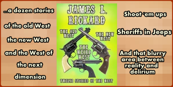 Yesterday's West, today's West, and the West of the next dimension.
#Kindle #eBook #Amazon

The Old West, The New West, The Weird West: Twelve Stories Of The West 
by James L. Rickard amzn.to/34p4n0t
#LoveToRead #Western #IReadEverywhere #BookDeals
@LiamAnd82987044
