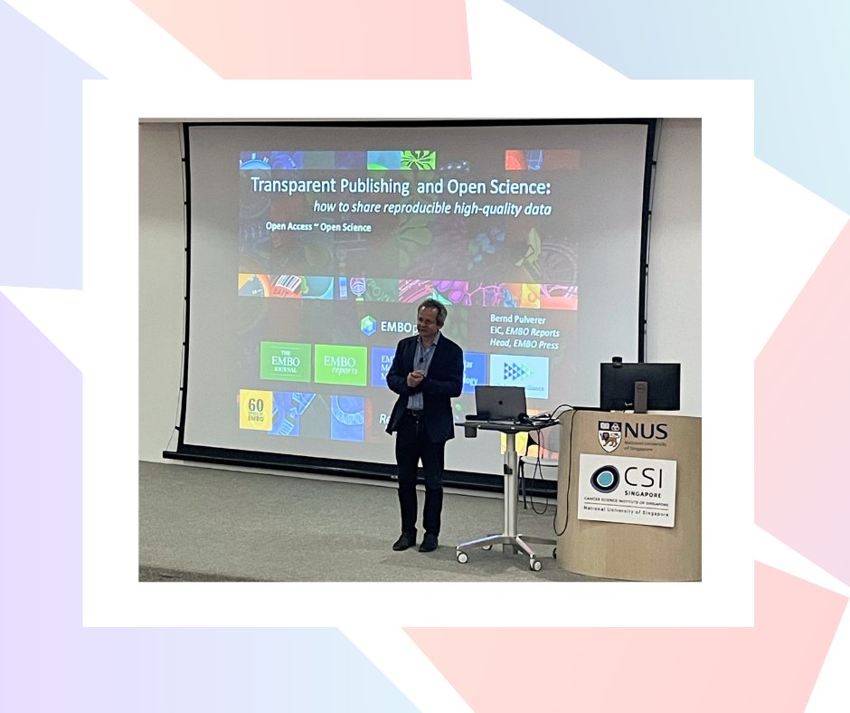 Last week, CSI Singapore hosted an in-person CSI Distinguished Speakers' Series with speaker - Dr. Bernd Pulverer from @embo. He spoke on the topic 'Transparent Publishing: How Best to Share Reproducible High-quality Data'. #csisingapore #cancerresearch