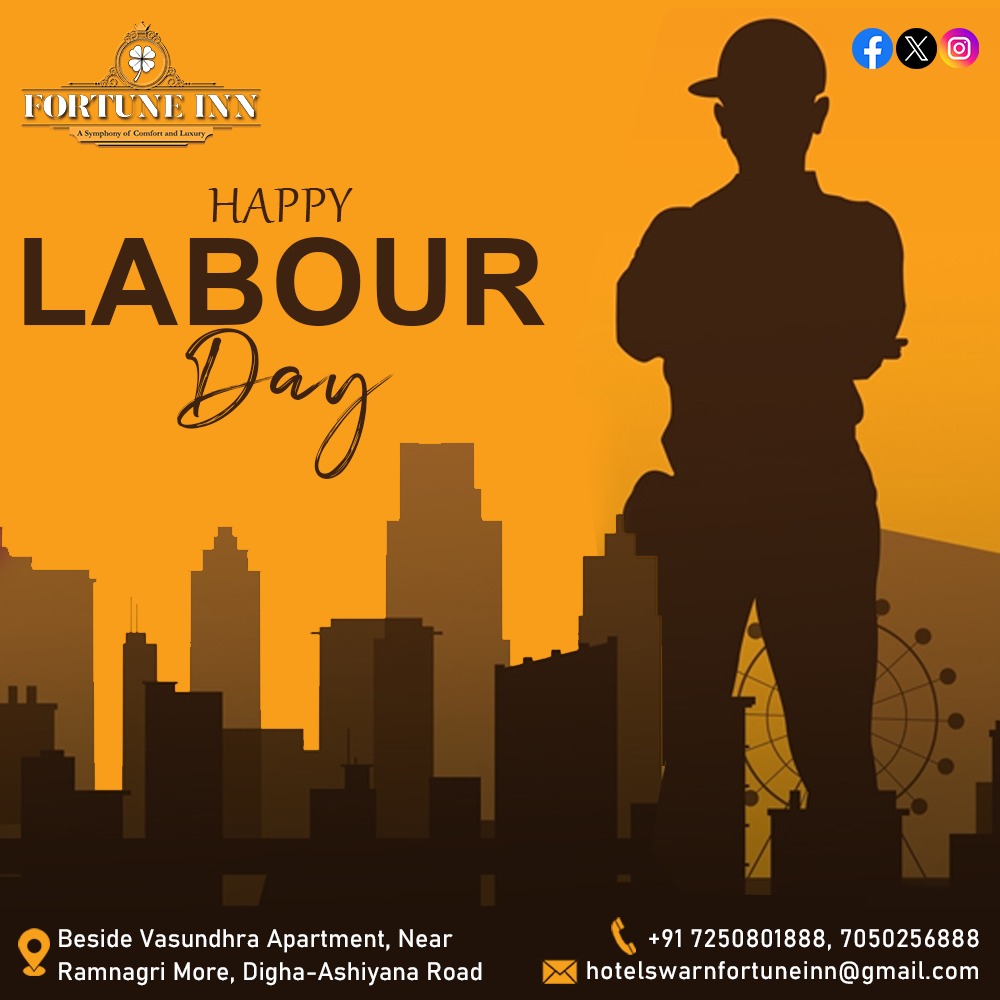 Happy Labour Day to all the hardworking souls out there!
 #LabourDay #WorkHardPlayHard   

#WorkersDay #ThankYouWorkers #1stMay #मजदूर_दिवस #MayDay2024 #HotelSwarnFortune #Patna #Bihar