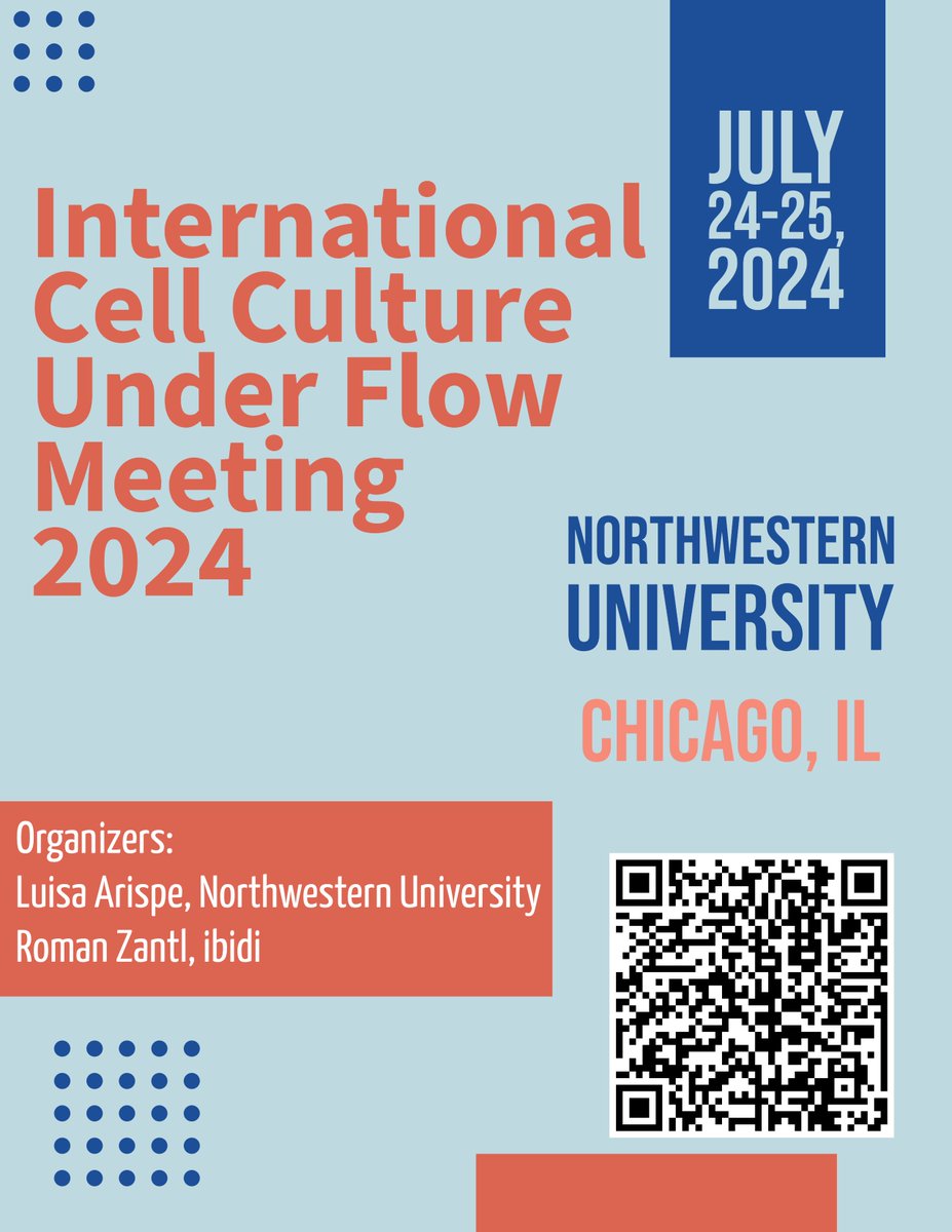 Register now for the ✨ International Cell Culture Under Flow Meeting ✨ being hosted by Northwestern University in Chicago in July. Scan the QR code or visit 
shorturl.at/akST9