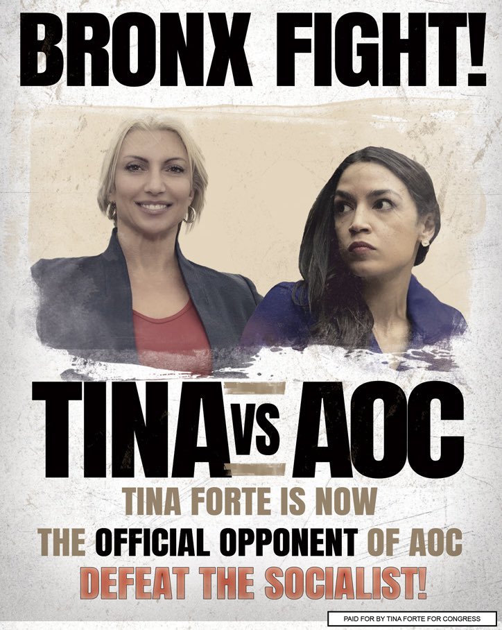 Bronx let’s go Help @TinaForteUSA defeat her socialist opponent @AOC  #fireAOC ….. district 14th of New York which is about 70,0000 people part of The Bronx & Queens you need a better representative in congress.