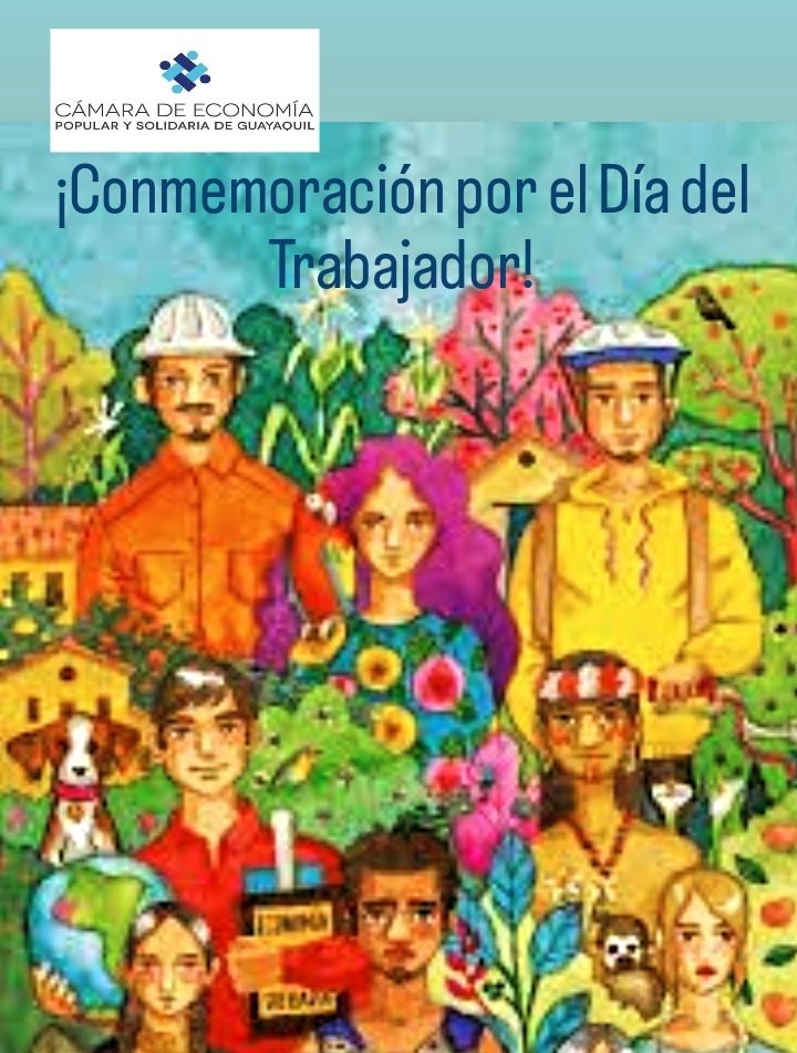 Conmemoramos la lucha incansable de nuestros trabajadores. #DiaDelTrabajo #EconomíaSocialYSolidaria #DerechosLaborales