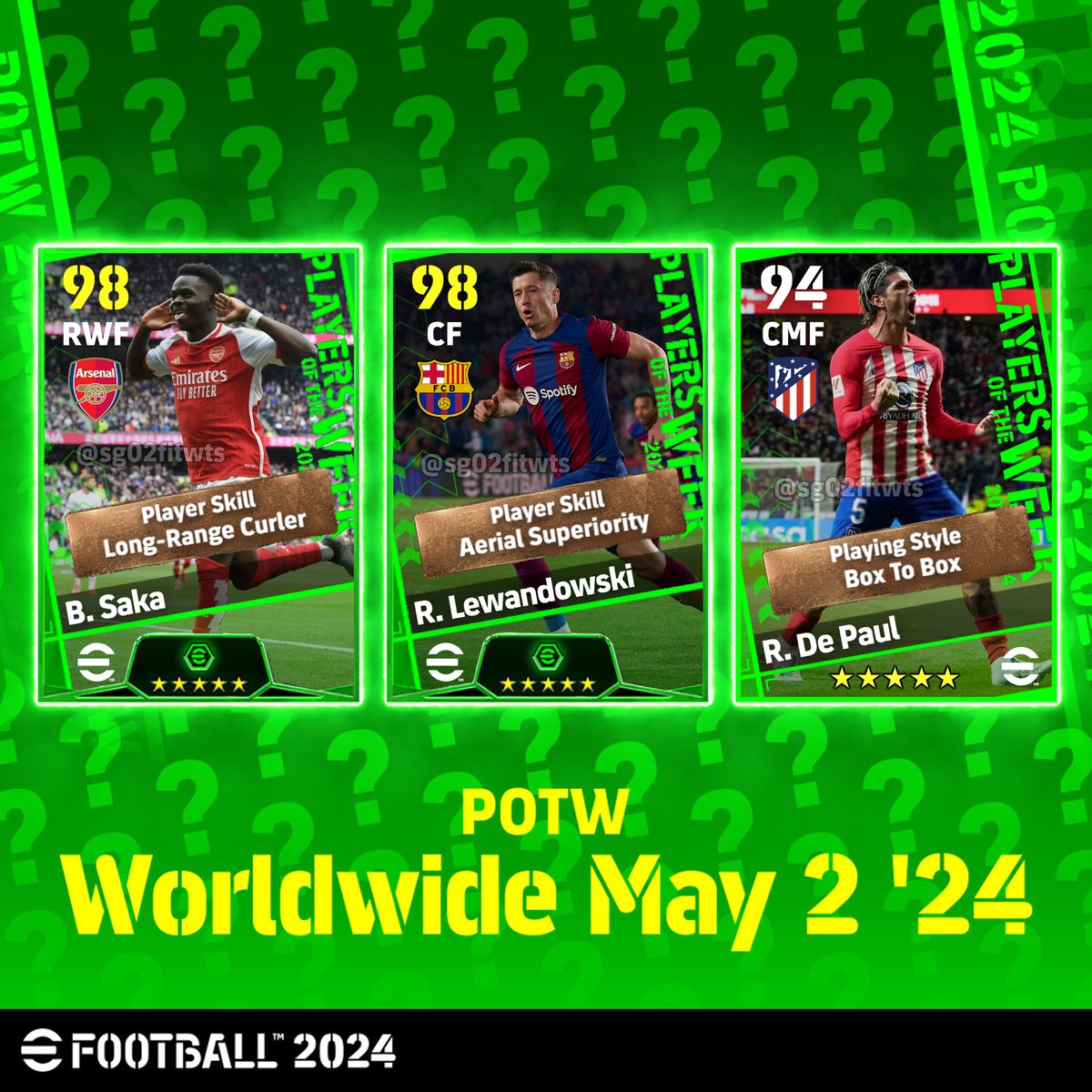 POTW : Worldwide May 2 '24 👀🟢

🏴󠁧󠁢󠁥󠁮󠁧󠁿 Long-Range Curler
🇵🇱 Aerial Superiority
🇦🇷 Box To Box

#eFootball2024 | #eFootball2024Mobile