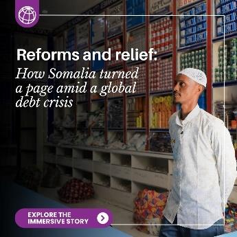 Amid global debt challenges, #Somalia shines as an example of progress. With international support, the country has reduced its external debt & implemented reforms to rebuild its economy & state institutions. Explore the immersive story: wrld.bg/w2Ga50RsJ2w | #IDAworks