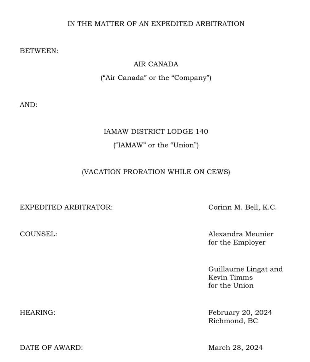 AIR CANADA NATIONAL ARBITRATION RULING RE: VACATION PRORATION WHILE ON CEWS district140.iamaw.ca/?p=30843 #IAM #IAMAW #union #canada #DL140 #labour #AirCanada #Cews