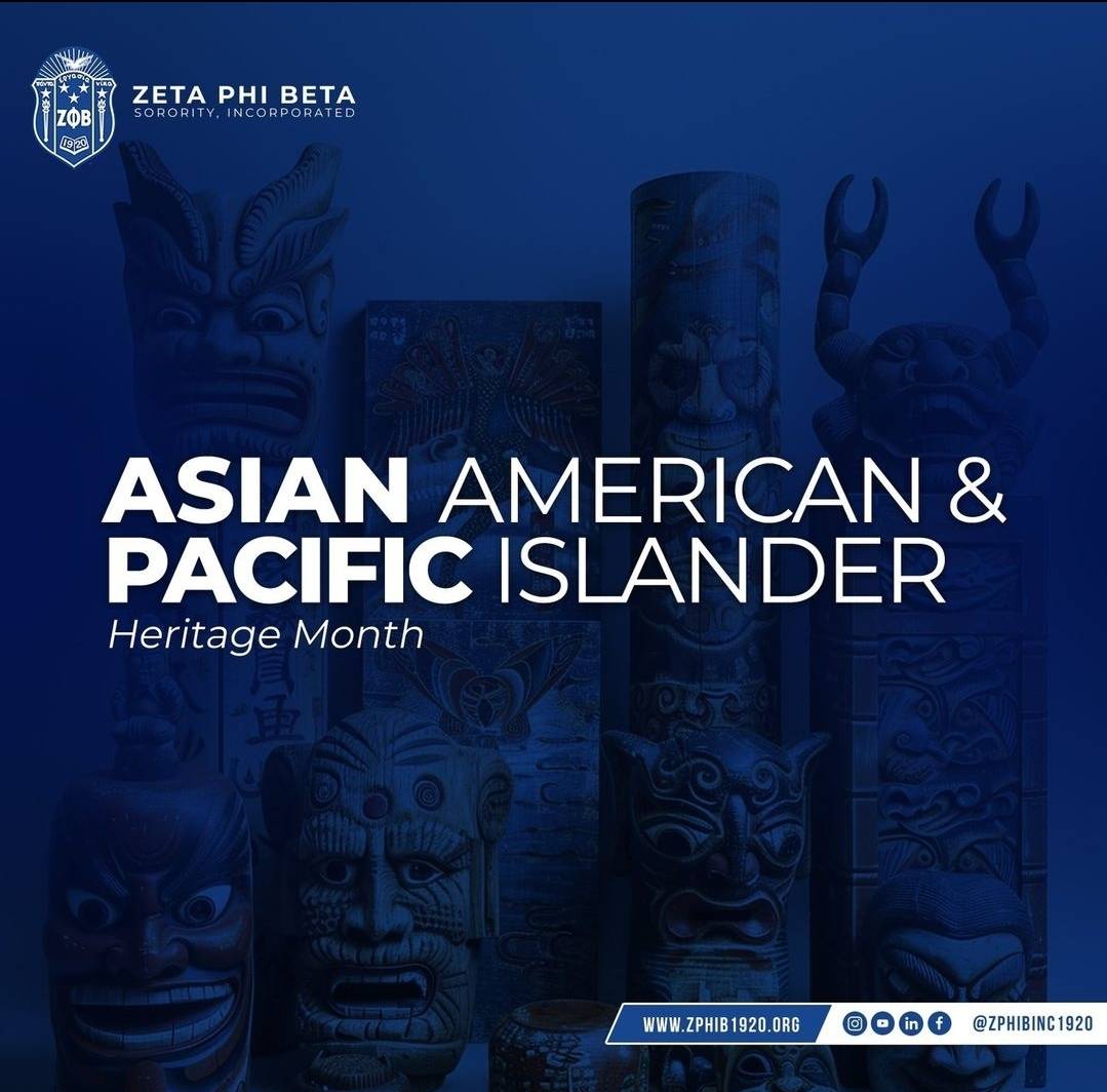 Today, Zeta Phi Beta Sorority, Incorporated celebrates the rich cultures, traditions, and contributions of Asian Americans and Pacific Islanders within our communities and society. 

#zetaphibeta #zphib #zphib1920 #AAPIHeritageMonth #CelebrateDiversity #UnityInCulture