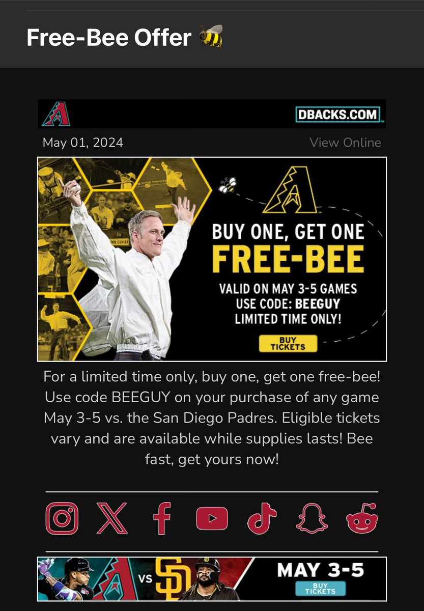 Definitely got the Valley buzzing today. As Matt Hilton is the hero Arizona needed this week…slow clap for the @Dbacks marketing team on this un-bee-lievable email offer.