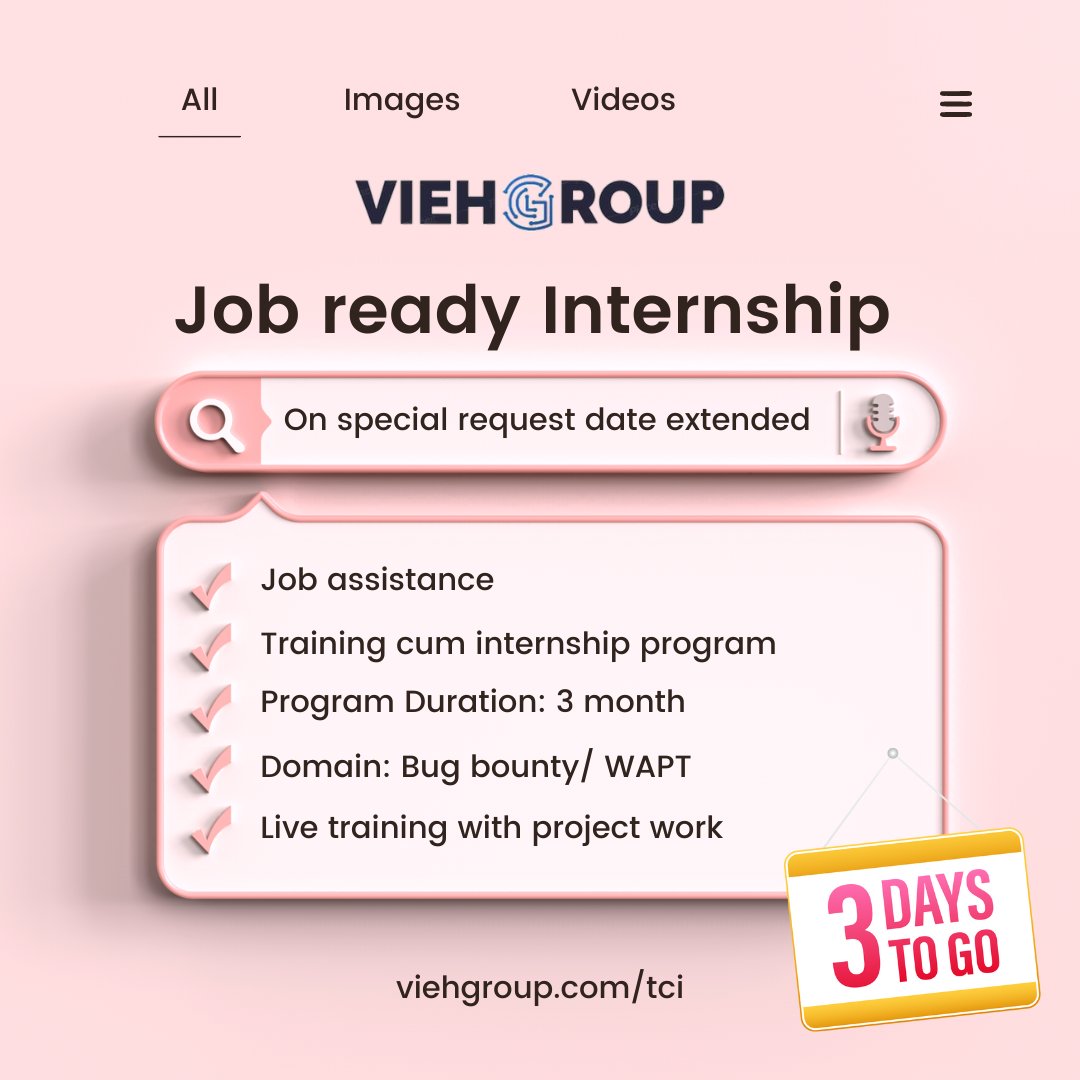 🗓️ Enrollment extended for three more days!

Apply now: viehgroup.com/tci

📞For any query: WhatsApp us at +91 8340254937

#informationsecurity #internship #internship2024 #internshipopportunity #internshipalert #cybersecurity #opportunity #job #career #penetrationtesting