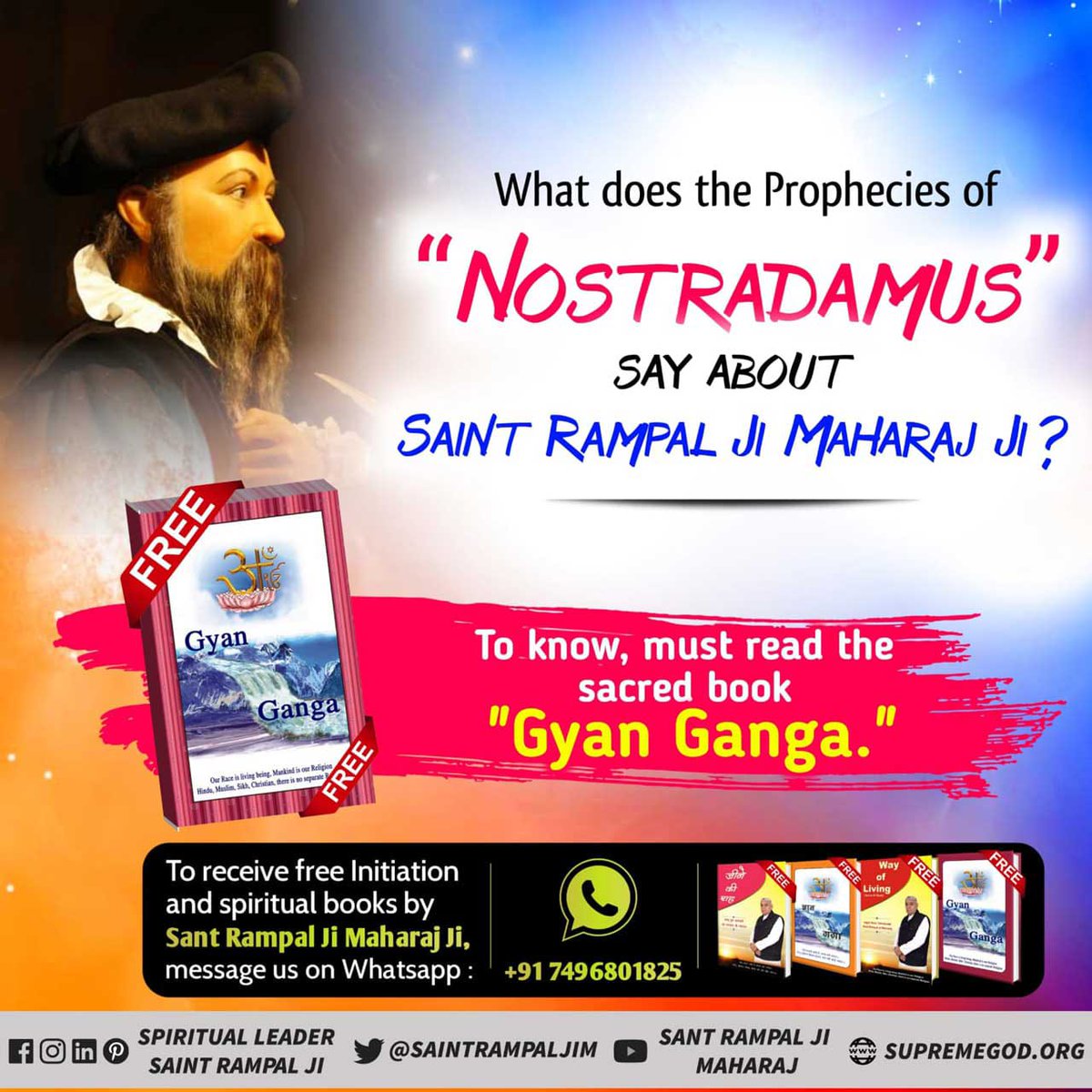 #GodMorningThursday
#ऐसे_सुख_देता_है_भगवान
What does the Prophecies of 'NOSTRADAMUS' SAY ABOUT SAINT RAMPAL JI MAHARAJ JI?
To know, must read sacred book 'Gyan Ganga.'