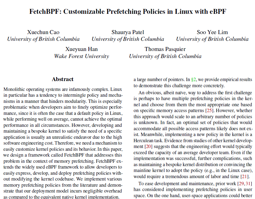 Delighted to announce that @JoyceCxc got her first paper accepted at USENIX ATC '24! Thanks to our collaborators @Shaurya_patel @Squiffyee and @michaelxhan. Her work explores eBPF as a means to implement #linux prefetching policies. @usenix @AnnualTech #ebpf #atc24