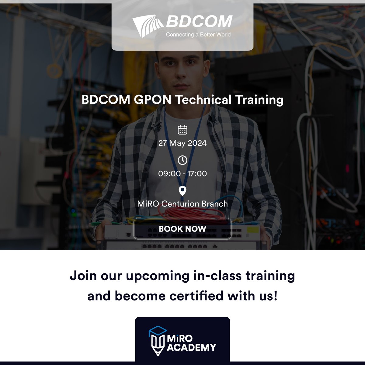 MiroDistributor's tweet image. Join our upcoming certification training in Gauteng ! Acquire valuable skills and knowledge from our expert trainers. Secure your spot at miroacademy.co.za or email us at training@miro.co.za

#miroacademy #mikrotik #grandstream #unifi #bdcom