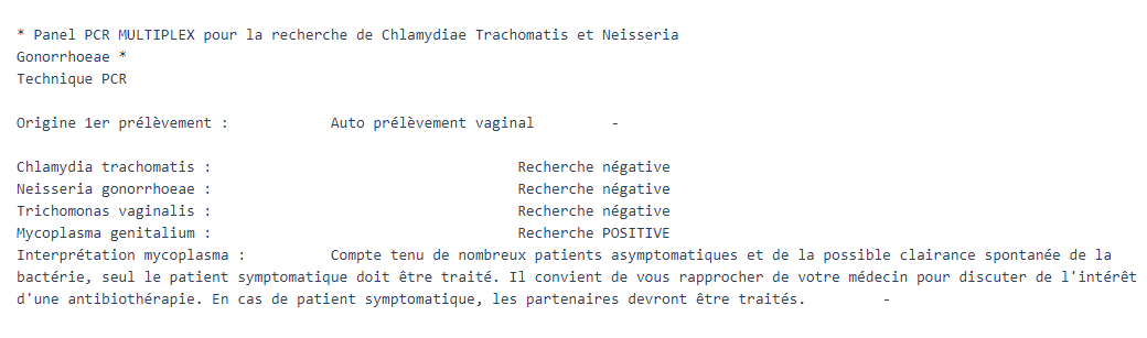 bravo le veau, je n'ai jamais demandé Mycoplasma juste pour cette situation, surtout en dépistage