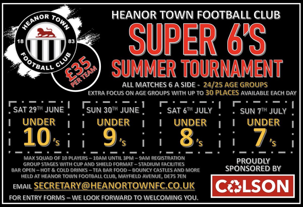 🦁🏆 HEANOR TOWN SUPER 6’S SUMMER TOURNAMENT 📅Sat 29th June ⚽️U10’s 📅Sun 30th June ⚽️U9’s 📅Sat 6th July ⚽️U8’s 📅Sun 7th July ⚽️U7’s ⚽️All matches 6 a side ⚽️Season 24/25 ages 💷£35 per team 📧secretary@heanortownfc.co.uk 🚚♻️ Proudly sponsored by @ColsonTransport
