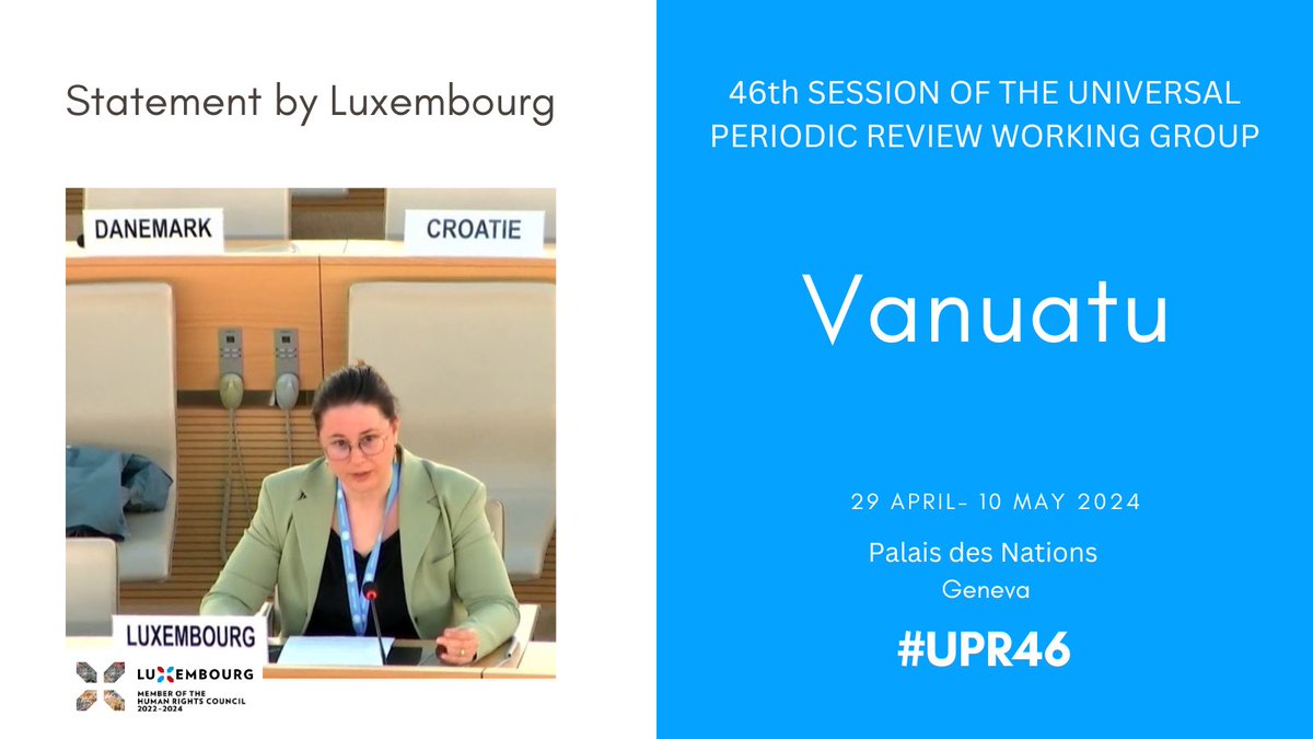 #Luxembourg's🇱🇺#UPR46 recommendations to #Vanuatu🇻🇺: 1️⃣Establish a Paris Principles-compliant national #HumanRights institution 2️⃣Introduce the principle of equality for all and prohibit all forms of discrimination 3️⃣Set the minimum age for marriage at 18 4️⃣Support local peasants