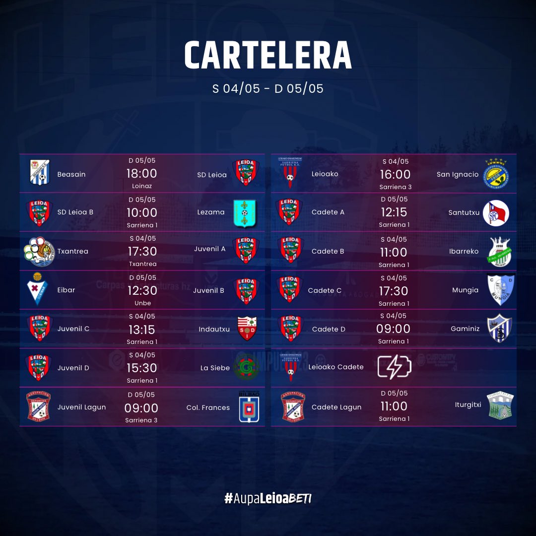 📆 Asteburuko hitz orduak | Horarios del fin de semana #AupaLeioaBETI 💙❤️