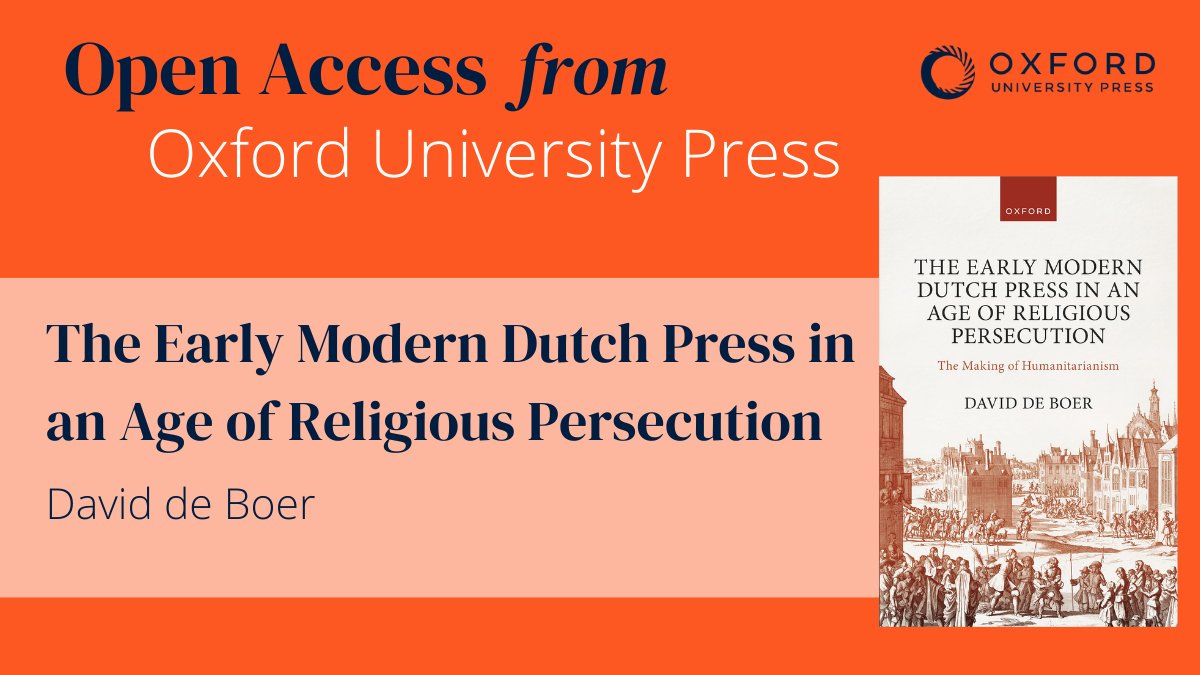 David de Boer provides an #OpenAccess account of transnational debates on religious persecution between the wars of religion and the Enlightenment; investigating the rise of the printing press as a humanitarian tool. Read it here: oxford.ly/3UlZChJ