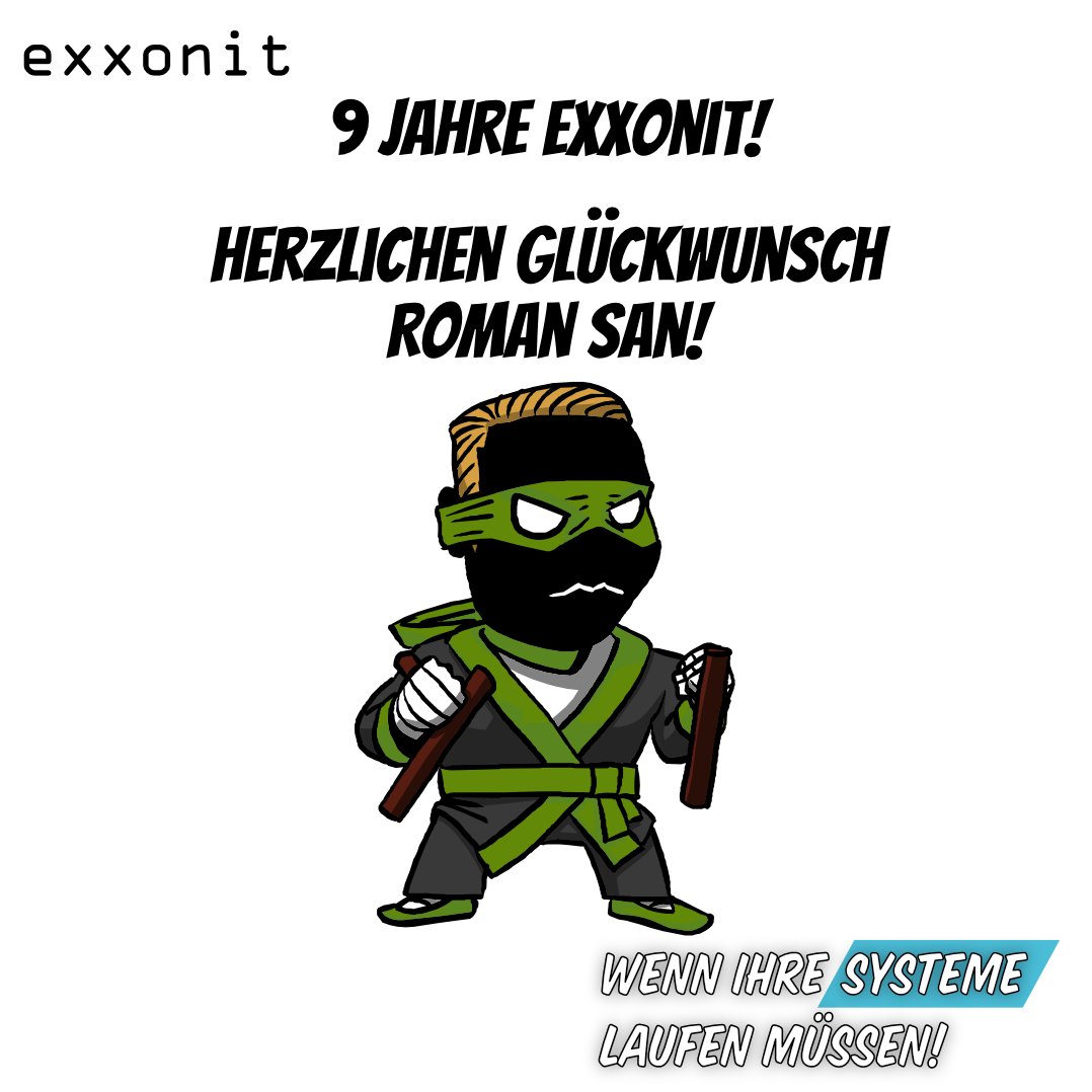 9 Jahre exxonit! Gratulation Roman San! #Team #Ninja #exxonit