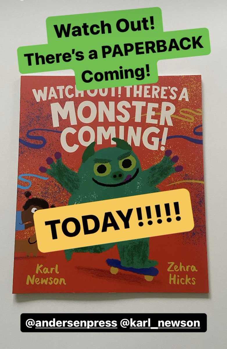 Watch Out! There’s A Monster Coming! Is out in paperback TODAY!!! @Karlwheel @AndersenPress