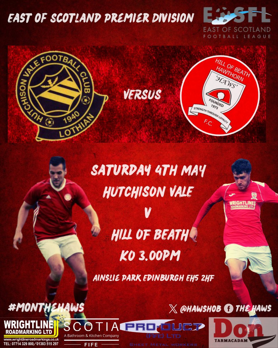 ▶️NEXT UP.....

We're on the road this Saturday, across the bridge to Edinburgh to play @HutchisonVale in matchday #29 of the @EastScotlandFA Premier Division. LATER KO 3pm

#monthehaws 🔴⚪️🔴