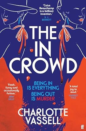 First up for #ReadingHour this week we have The In Crowd by Charlotte Vassell. A police procedural featuring DI Caius Beauchamp & his team. A women's body is dragged from the Thames & we move quickly onto a very topical tale featuring the machinations of politicos & socialites.