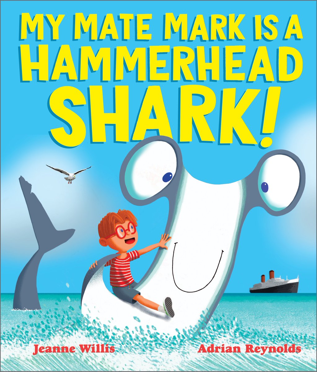 Mark doesn’t have it easy – unless he wears a disguise. But when a little boy befriends him, he can see something in Mark that everyone else can’t… could Mark be a harmless hero? MY MATE MARK IS A HAMMERHEAD SHARK is a hilarious picture book by Jeanne Willis & Adrian Reynolds