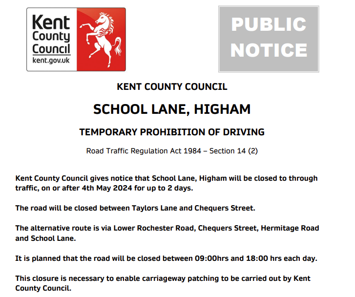 Higham, School Lane. Road closed on 4th & 5th May (09:00-18:00 each day) for carriageway patching works: moorl.uk/?1t21hp #Kentpotholes