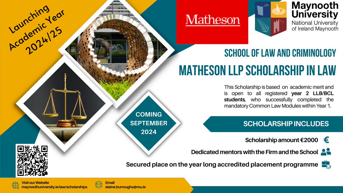 Launching academic year 2024/25! The @MathesonLaw Scholarship in Law will provide a Year 2 BCL or LLB student financial and professional development supports. APPLICATIONS OPEN SEPTEMBER 2024 For more information see: maynoothuniversity.ie/law/scholarshi…