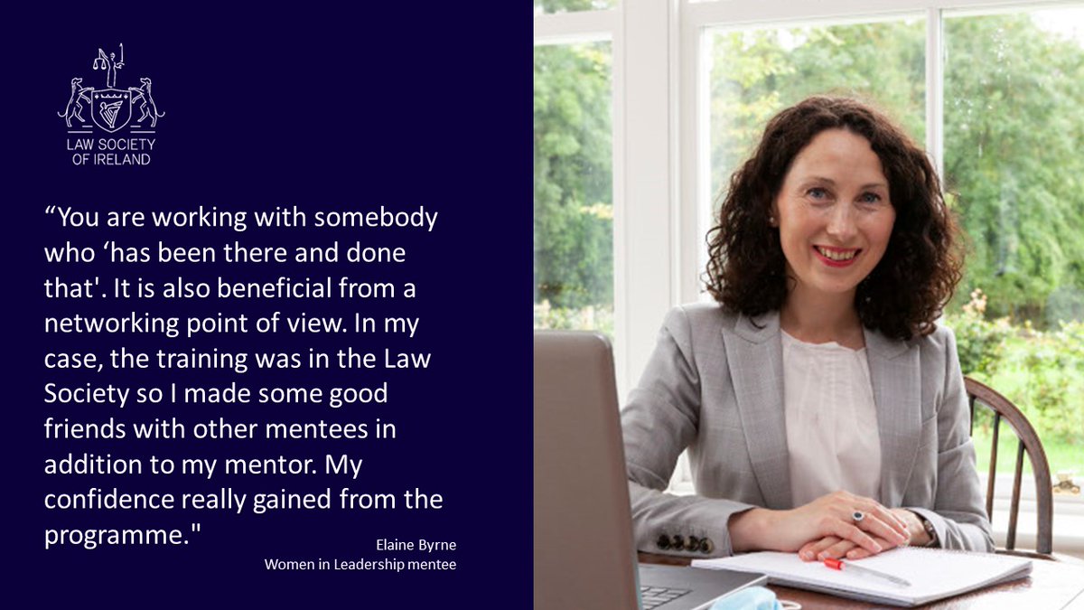 A #mentoring relationship can help you to build confidence, grow your network, and enhance your career. Learn more about our Women in Leadership Mentoring Programme, and get involved, here: lawsociety.ie/member-service…