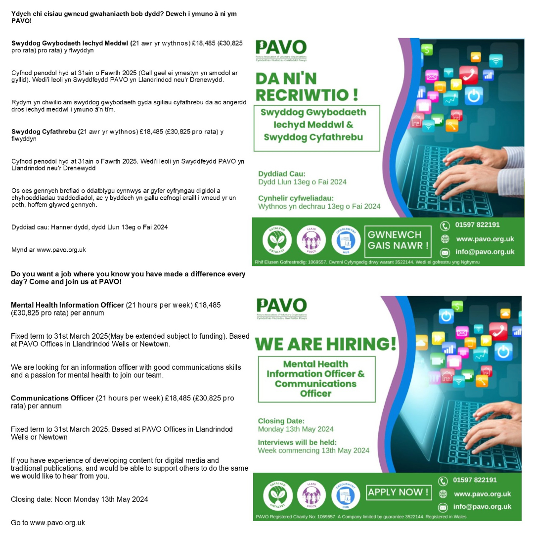 📢📢Da ni'n recriwtio! We are hiring!

Swyddog Gwybodaeth Iechyd Meddwl &amp; Swyddog Cyfathrebu | Mental Health Information Officer &amp; Communications Officer.

Dyddiad cau: 13 eg o Fai 2024
Closing date: 13th May 2024

Gwnewch gais nawr! Apply now!

#Powys #MidWales #CanolbarthCymru