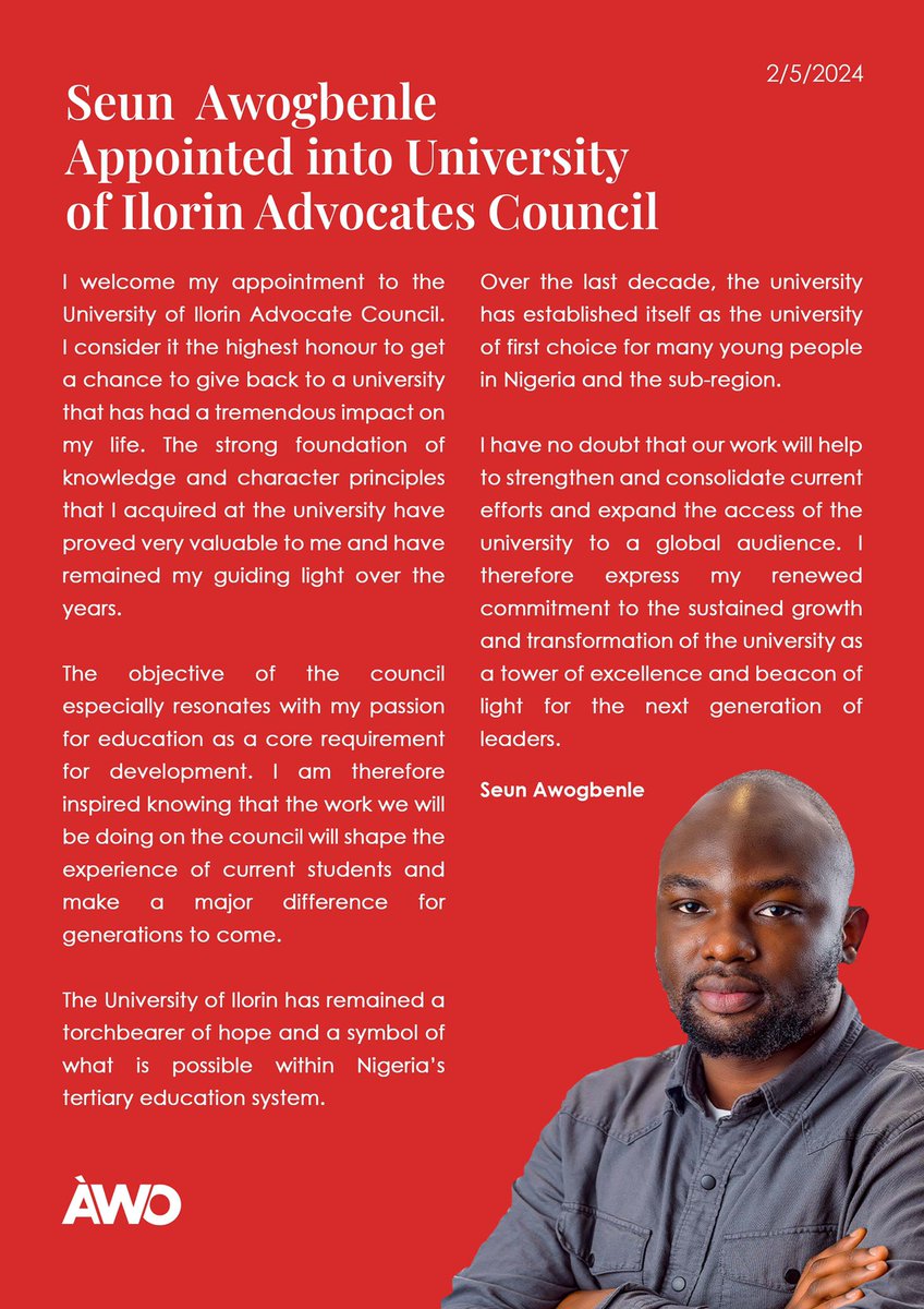 I welcome my appointment to the University of Ilorin Advocates Council. I consider it the highest honour to get a chance to give back to a university that has had a tremendous impact on my life.