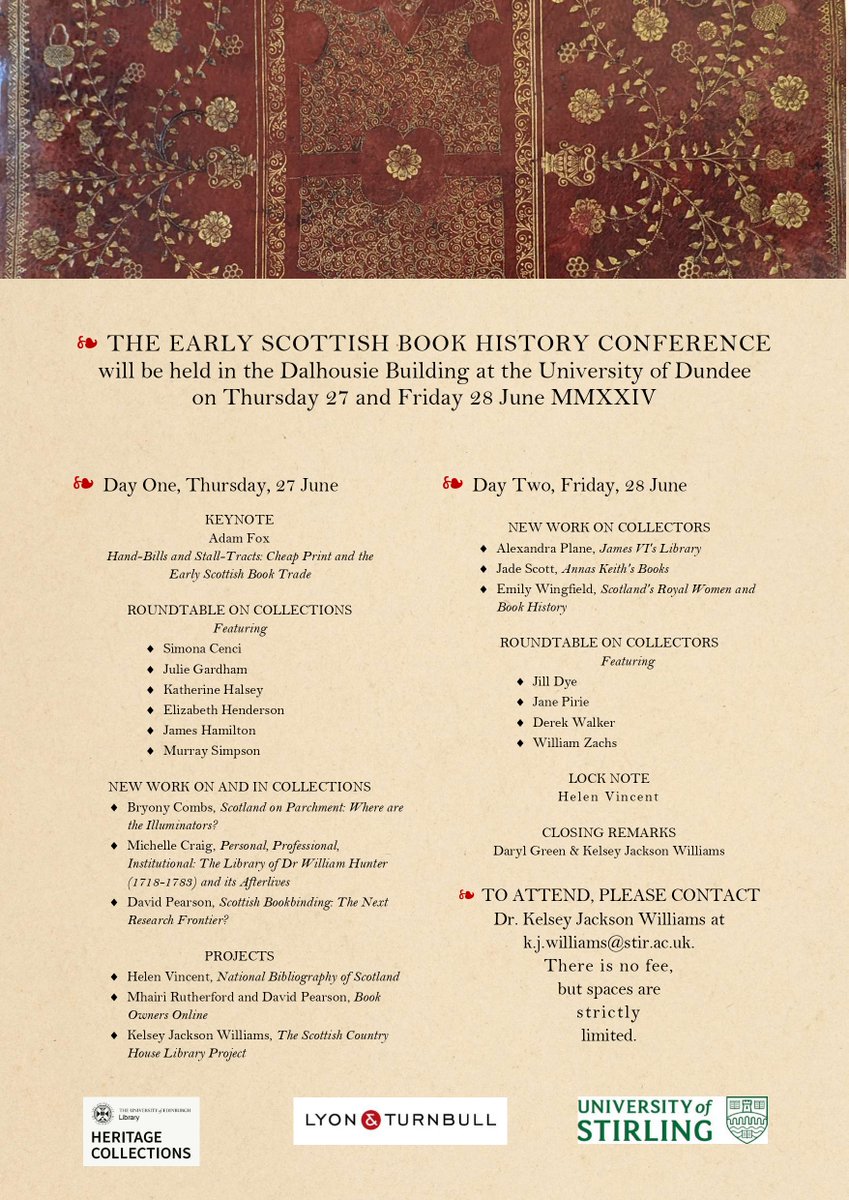 I'm delighted to announce the Early Scottish Book History Conference (University of Dundee, 27-28 June 2024).  We still have spaces for attendees, so please get in touch if you'd like to attend and share widely!  #bookhistory #scottishhistory #manuscripts #twitterstorians