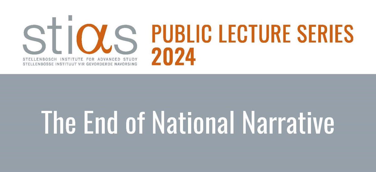 🔔STIAS PUBLIC LECTURE🔔 Join us for the third lecture in the #STIASPublicLectureSeries2024 to be delivered by #IsoLomsoFellow Wamuwi Mbao on the topic, 'The end of National Narrative'. 🗓️Thursday, 16 May 2024 📍STIAS Wallenberg Research Centre ⏰16:00 SAST