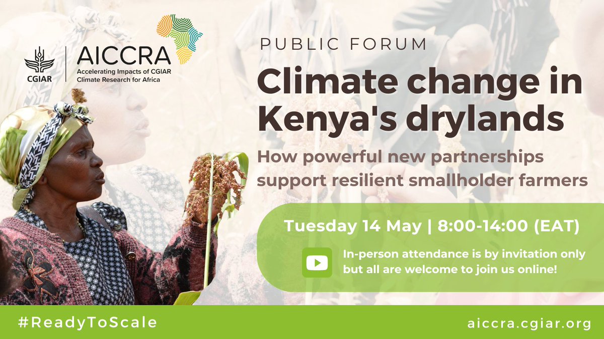 SAVE THE DATE | 🇰🇪 AICCRA is holding a public forum in Nairobi to serve as a platform to showcase how our work is contributing to practical & sustainable change in #Kenya, and how are our partnerships are supporting farmers. We will also formally launch AICCRA's additional…