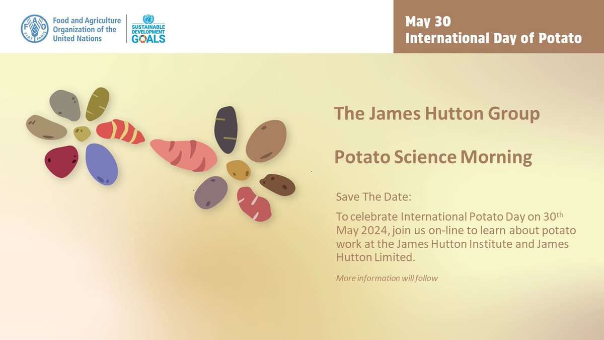 Save The Date:
To celebrate International Potato Day on 30th May 2024, join us on-line to learn about potato work at the James Hutton Institute and James Hutton Limited.