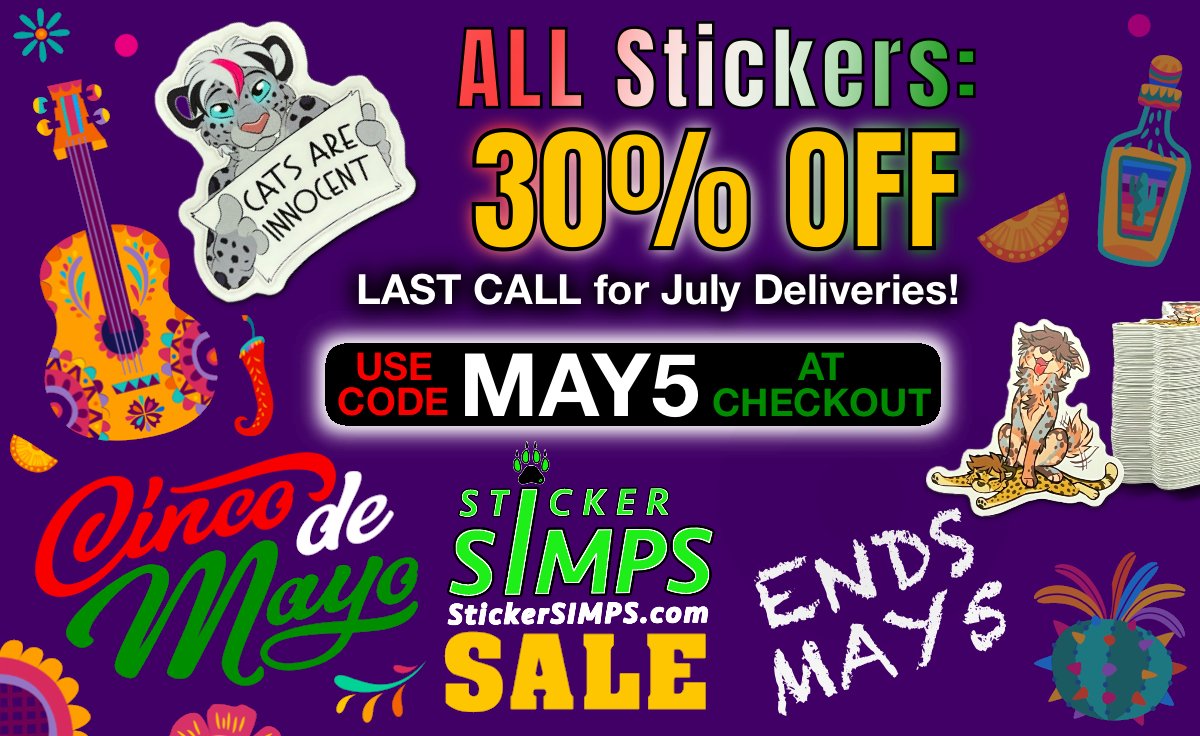 📣 It's MAY! What better time than NOW to order stickers for 30% OFF?📣
💥ALWAYS-FREE Back-Side printing!💥
🛻FREE Shipping for orders over $100! (USA only)🛻

Check out StickerSIMPS.com! Offer ends at midnight on Cinco de Mayo! (PST)

#CustomStickers #Furry #FurryStickers