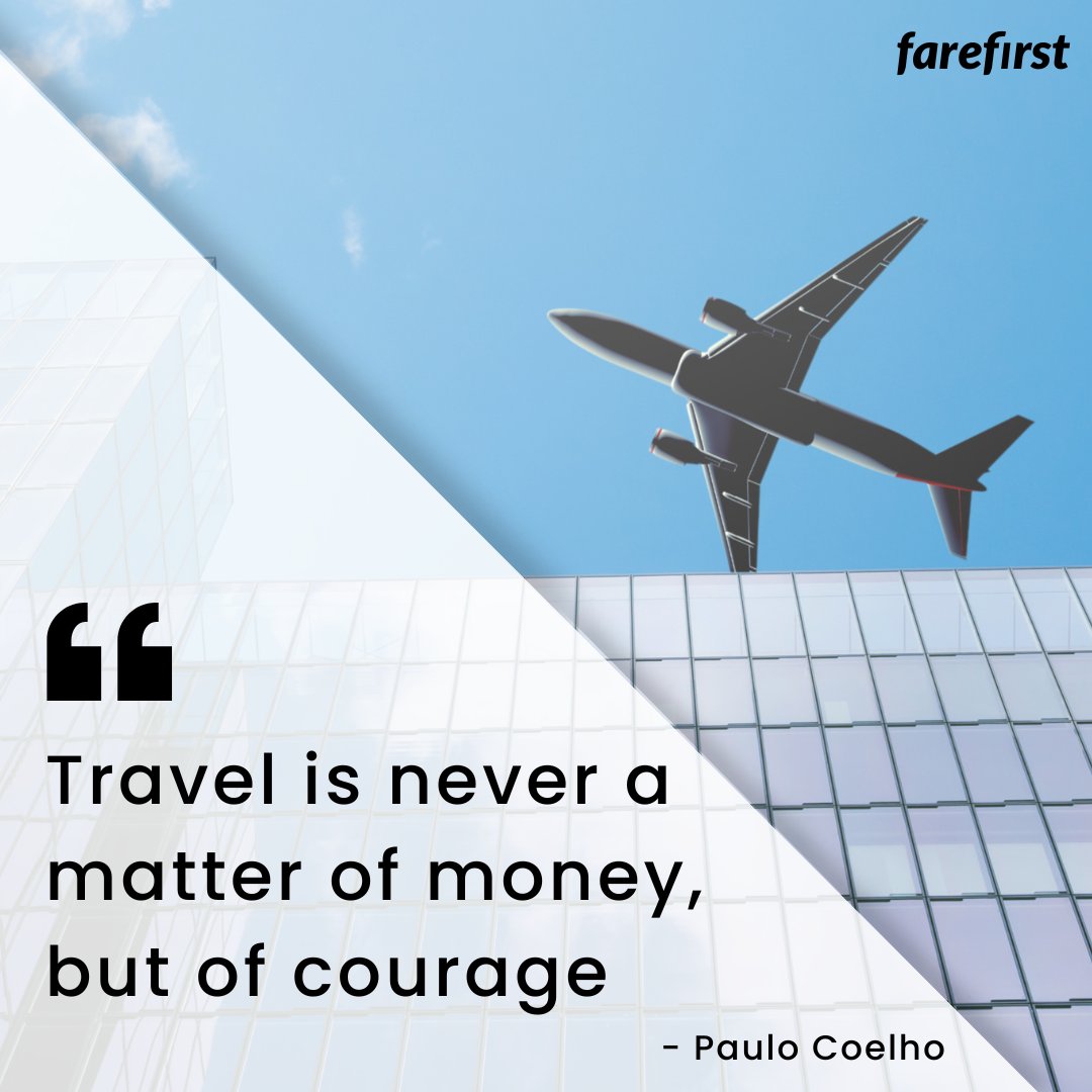 Motivation of the Day 😎

Travel is never a matter of money, but of courage- Paulo Coelho.

#FareFirst #cheapflights #travel #travellife #wanderlust #vacation #InspirationalQuotes