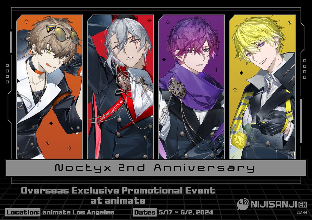 The #NIJISANJI_EN Noctyx 2nd Anniversary Overseas Exclusive Promo Event is coming soon🌈🕒 Celebrate with us at animate Los Angeles🎊 Customers will get a bonus card (4 types) with every $25 spent on NIJISANJI/NIJISANJI EN items! Dates: Fri., May 17 to Sun. Jun. 2, 2024