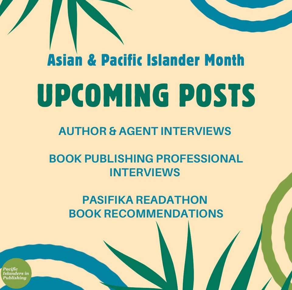 This May, Pacific Islanders in Publishing is bringing you the PI that’s too often overlooked in #API events. Interviews, book recommendations, a fun IG readathon challenge, and more! Stay tuned 🥳👇🏼